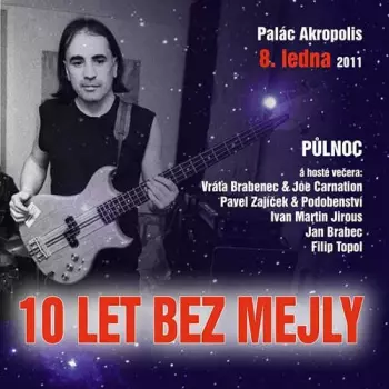 10 let bez Mejly