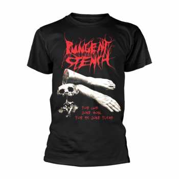 Merch Pungent Stench: Póló For God Your Soul...