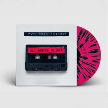 LP Punk Rock Factory: All Hands On Deck (black/pink Splattered)