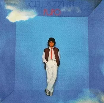 Pupo: Cieli Azzurri