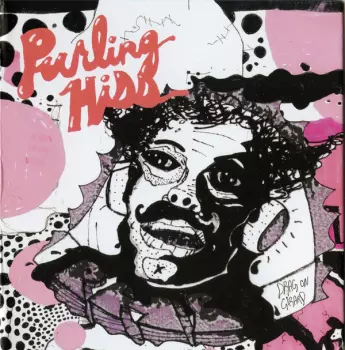 Purling Hiss: Drag On Girard