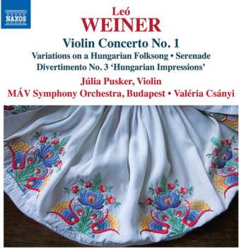 Album Pusker,julia: Weiner: Complete Orchestral Works Vol. 4