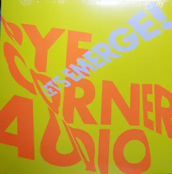 Pye Corner Audio: Let's Emerge!