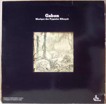 Gabon: Musique Des Pygmées Bibayak