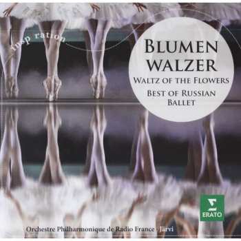 Album Pyotr Ilyich Tchaikovsky: Blumenwalzer (Waltz of the Flowers): Best of Russian Ballet