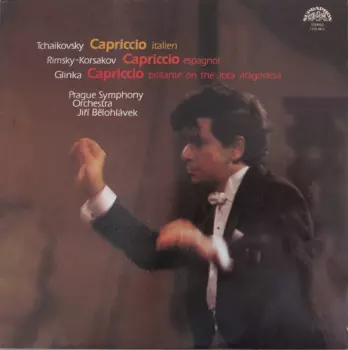 Pyotr Ilyich Tchaikovsky: Capriccio (Italien) / Capriccio (Espagnol) / Capriccio (Brillante On The Jota Aragonesa)