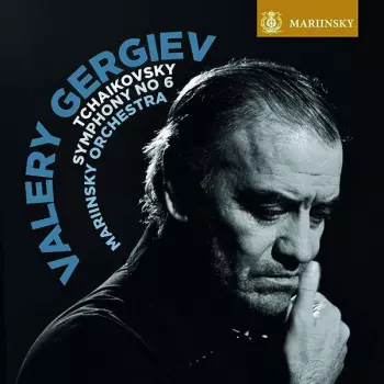 Pyotr Ilyich Tchaikovsky: Symphony No. 6