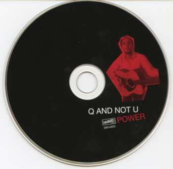 CD Q And Not U: Power