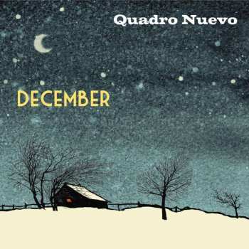 LP Quadro Nuevo: December
