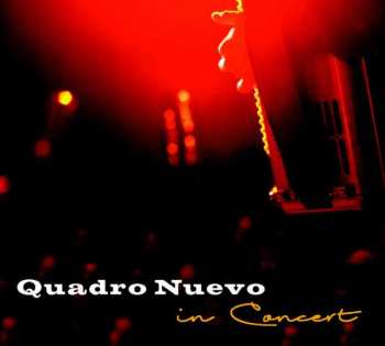 CD Quadro Nuevo: In Concert DIGI