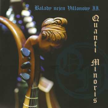 Album Quanti Minoris: Balady Nejen Villonovy Ii