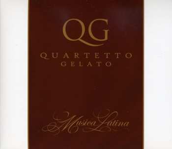 Album Quartetto Gelato: Musica Latina