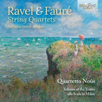 Album Quartetto Nous: Ravel & Faure: Str Qrts