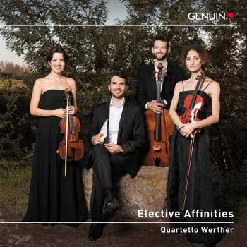 Album Quartetto Werther: Elective Affinities