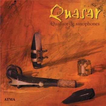 CD Quasar: Quatuor De Saxophones
