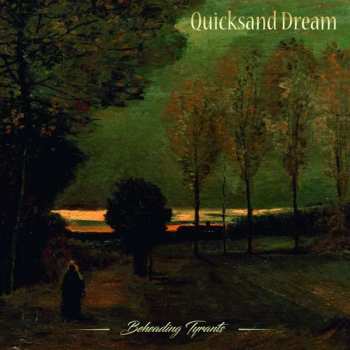 CD Quicksand Dream: Beheading Tyrants