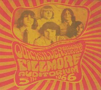 Album Quicksilver Messenger Service: Fillmore Auditorium, Nov. 5th, 1966