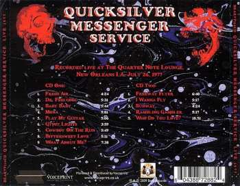 2CD Quicksilver Messenger Service: Live At The Quarter Note Lounge, New Orleans, LA, July 26 1977