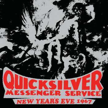 Album Quicksilver Messenger Service: New Year's Eve 1967