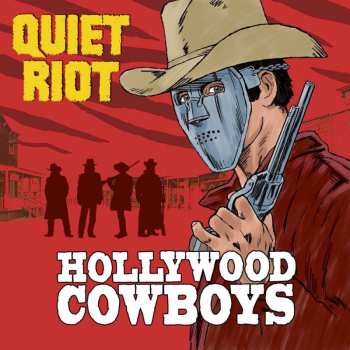 CD Quiet Riot: Hollywood Cowboys