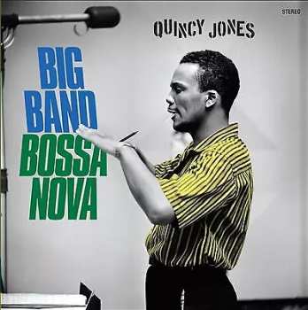 LP Quincy Jones And His Orchestra: Big Band Bossa Nova LTD | CLR