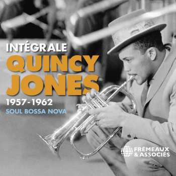Album Quincy Jones: Intégrale 1957-1962 - Soul Bossa Nova
