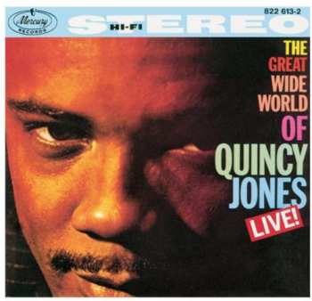 Album Quincy Jones: The Great Wide World Of Quincy Jones: Live!