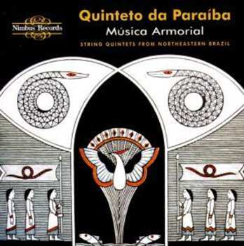 Album Quinteto Da Paraíba: Música Armorial - String Quintets From Northeastern Brazil