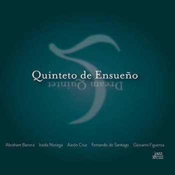 Album Quinteto De Ensueño: Quinteto De Ensueño