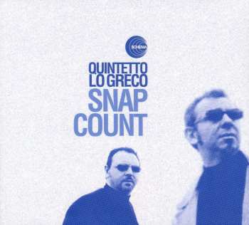Album Quintetto Lo Greco: Snap Count