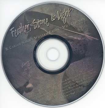 CD R. Carlos Nakai & William Eaton & Will Clipman: Feather, Stone & Light