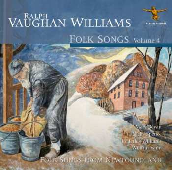 CD Ralph Vaughan Williams: Folk Songs Volume 4