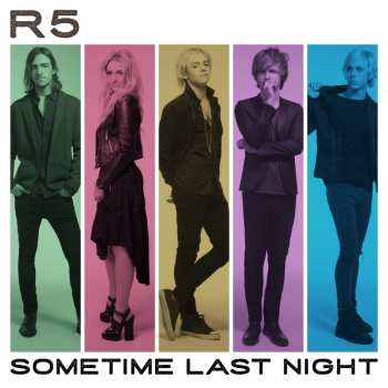 Album R5: Sometime Last Night