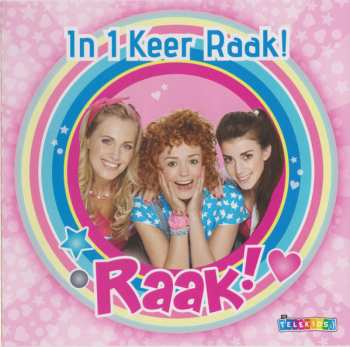 Album Raak!: In 1 Keer Raak!