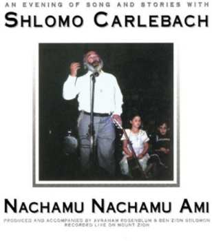 Album Rabbi Shlomo Carlebach: Nachamu Nachamu Ami