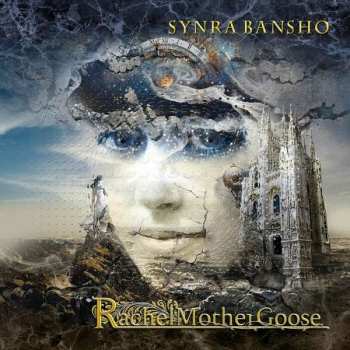 CD Rachel Mother Goose: Synra Bansho