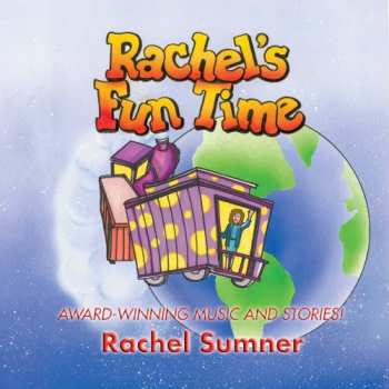 Album Rachel Sumner: Rachel's Fun Time