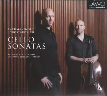 Sergei Vasilyevich Rachmaninoff: Cello Sonatas
