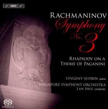 Album Sergei Vasilyevich Rachmaninoff: Rhapsody On A Theme Of Paganini / Symphony 3
