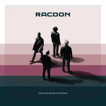 CD Racoon: Look Ahead And See The Distance
