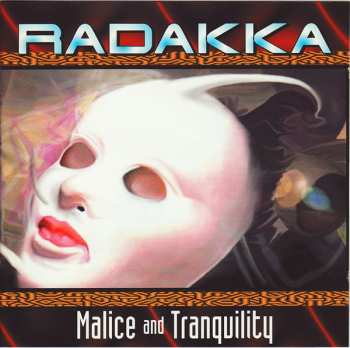 Album Radakka: Malice And Tranquility