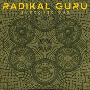 2LP Radikal Guru: Subconscious