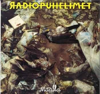 Album Radiopuhelimet: Maalla