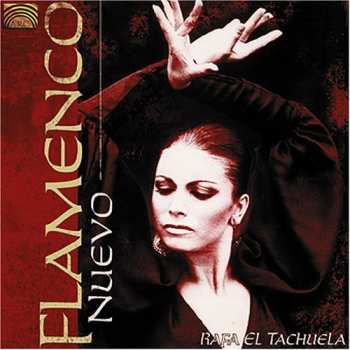 Album Rafa El Tachuela: Flamenco Nuevo
