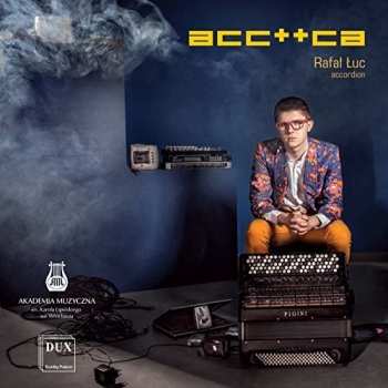 Album Rafał Łuc: acc++ca