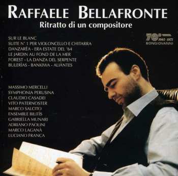 Album Raffaele Bellafronte: Ritratto Di Un Compositore