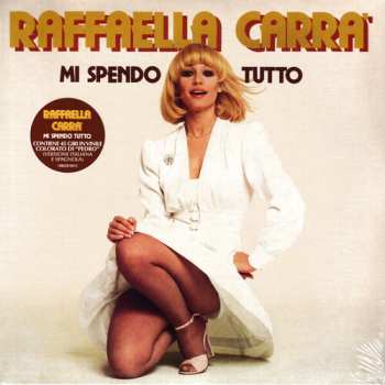 CD/SP Raffaella Carrà: Mi Spendo Tutto
