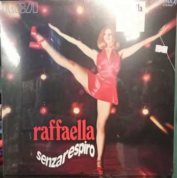 LP Raffaella Carrà: Raffaella Senzarespiro LTD