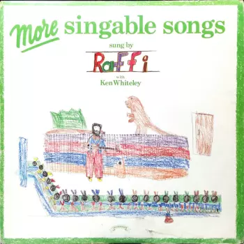 Ken Whiteley: More Singable Songs