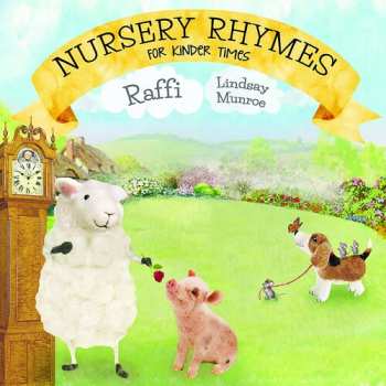 Album Raffi / Munroe,lindsay: Nursery Rhymes For Kinder Times